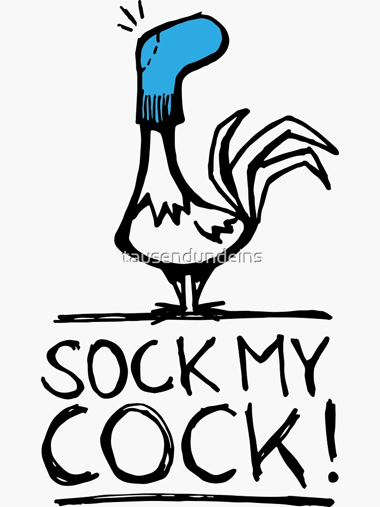 Sock My Cock Suck My Cock Funny Rooster Comic Shirt Sock On Head Pun Sticker For 1457