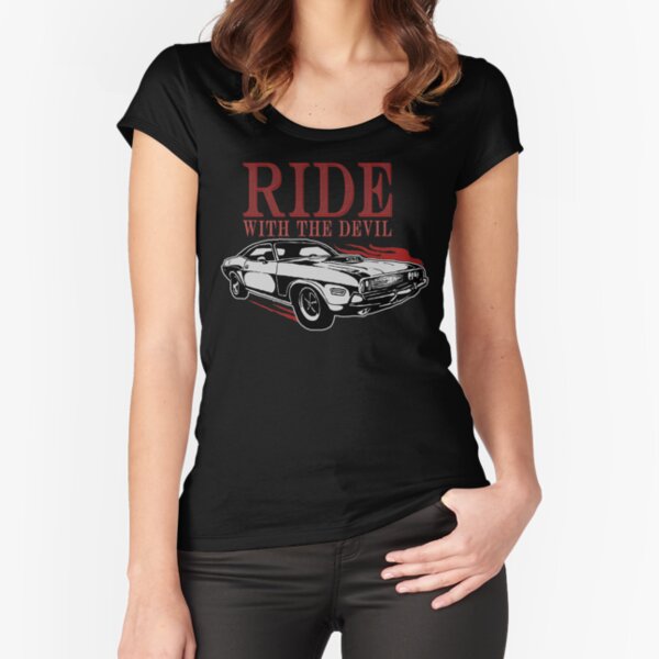 Ride With The Devil Fitted Scoop T-Shirt