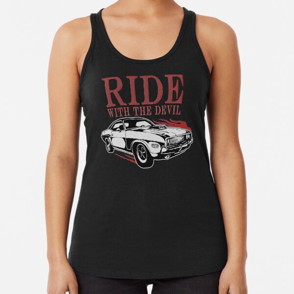 Ride With The Devil Racerback Tank Top
