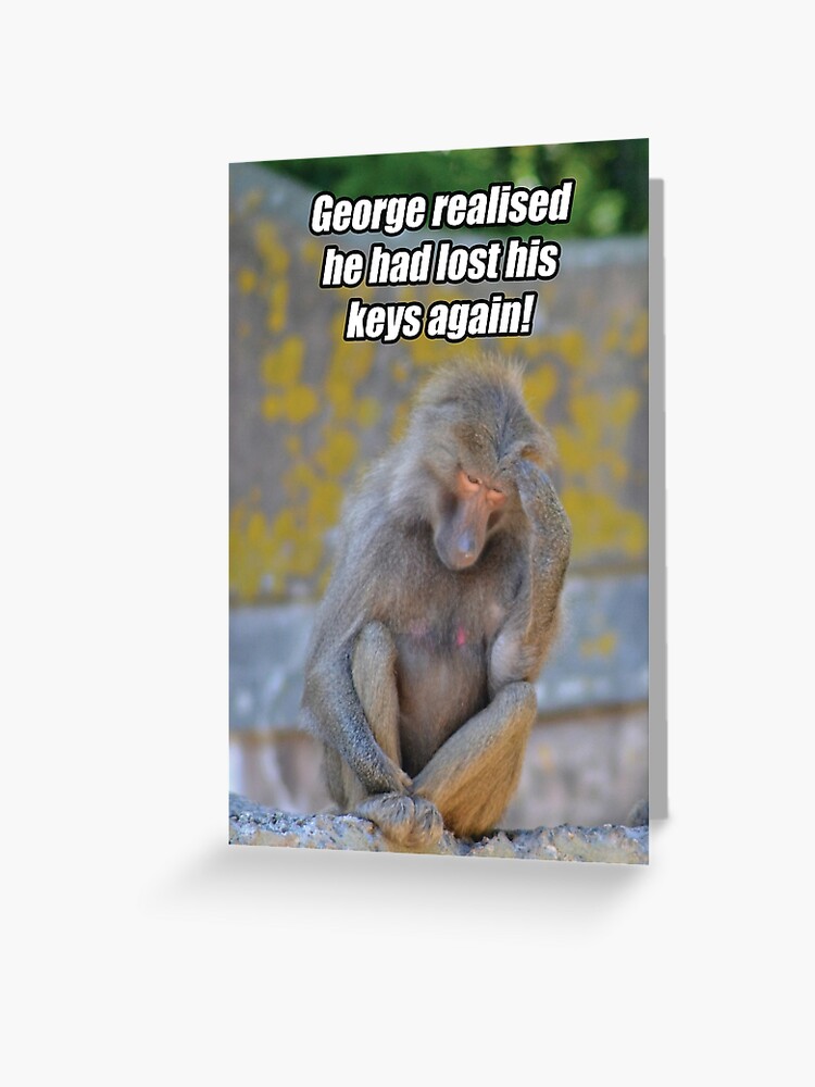 Carte De Vœux George Realisa Qu Il Avait De Nouveau Perdu Ses Cles Humour Par Waynebrant Redbubble