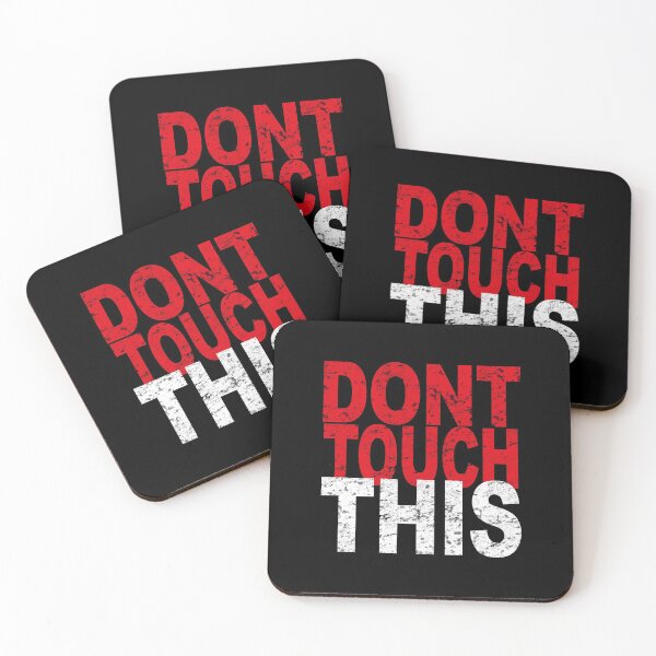 Item preview, Don't Touch This designed and sold by SassyClassyMe.