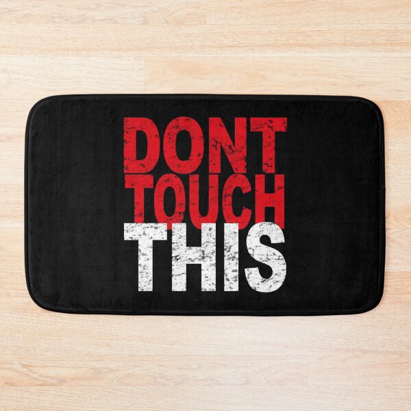 Item preview, Don't Touch This designed and sold by SassyClassyMe.