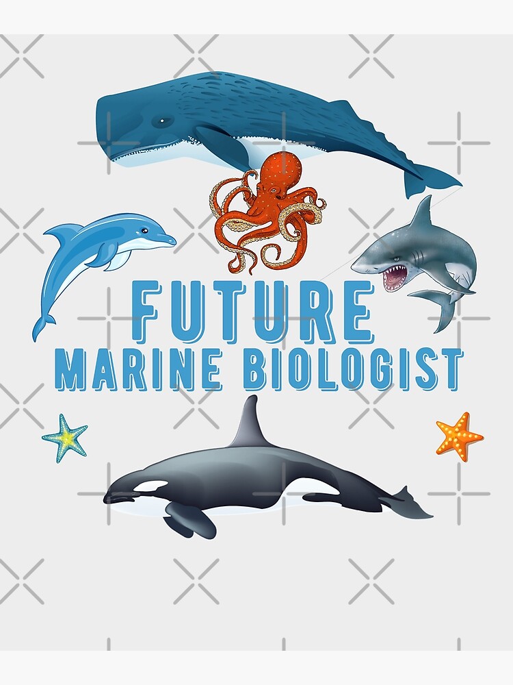 "Cool Future Marine BiologistAspirational Ocean Gift Design" Poster