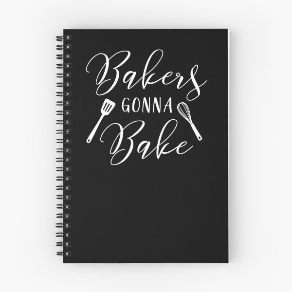 Item preview, Bakers Gonna Bake - - gift for baker, baker premium bakers funny baker FT60 designed and sold by MentDesigns.