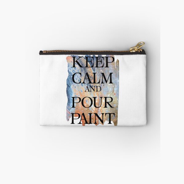 Item preview, Keep Calm and Pour Paint designed and sold by Eversonarts.