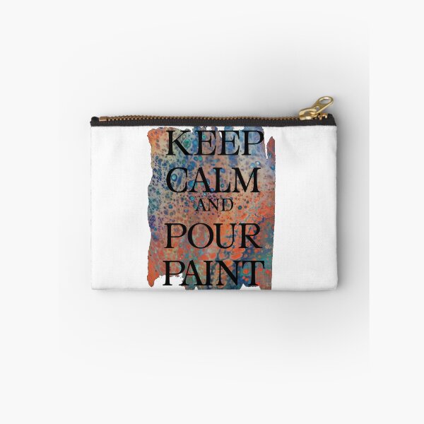 Item preview, Keep Calm and Pour Paint designed and sold by Eversonarts.