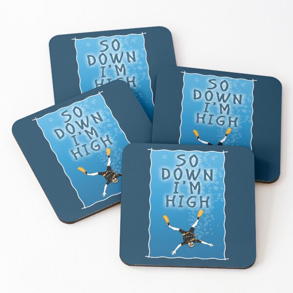 Item preview, So Down I am High - Funny Scuba Diving Quotes designed and sold by TMBTM.