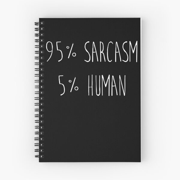Item preview, 95% Sarcasm 5% Human designed and sold by PopArtdom.