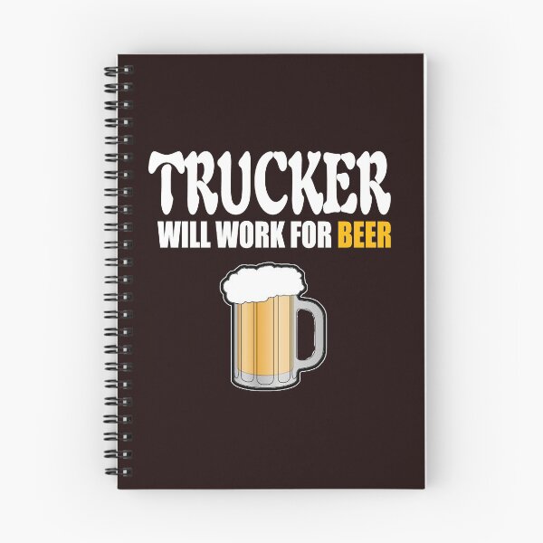 Item preview, Trucker Will Work for Beer designed and sold by StudioN.