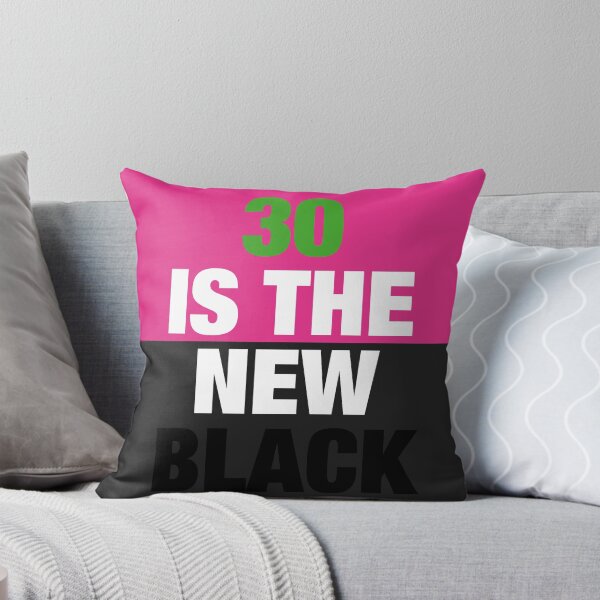 Item preview, 30 is the new Black designed and sold by Hell-Prints.