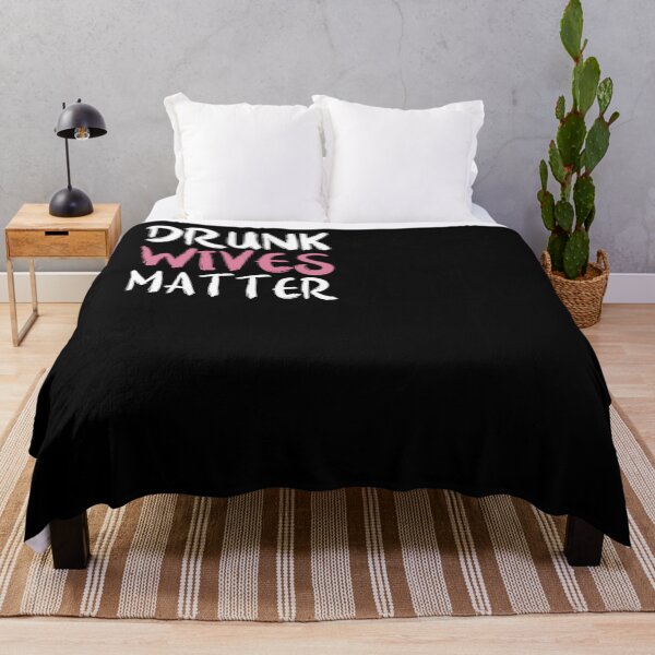 Item preview, Drunk Wives Matter |Funny|Drinking|Wine|Married|Wife| designed and sold by BiagioDeFranco.