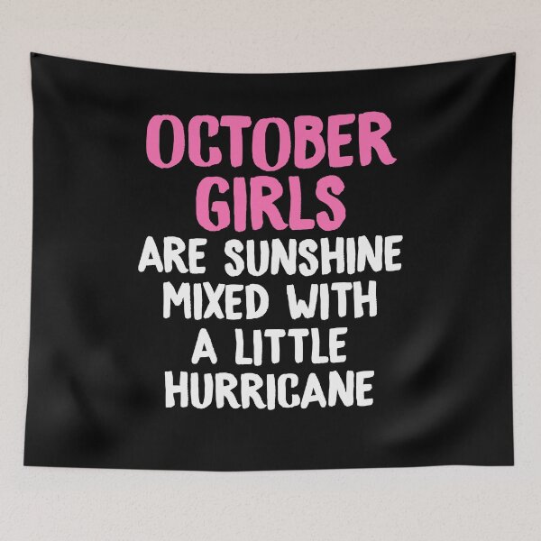 Item preview, October Girls Are Sunshine |Fall|Birthday|Month| designed and sold by BiagioDeFranco.