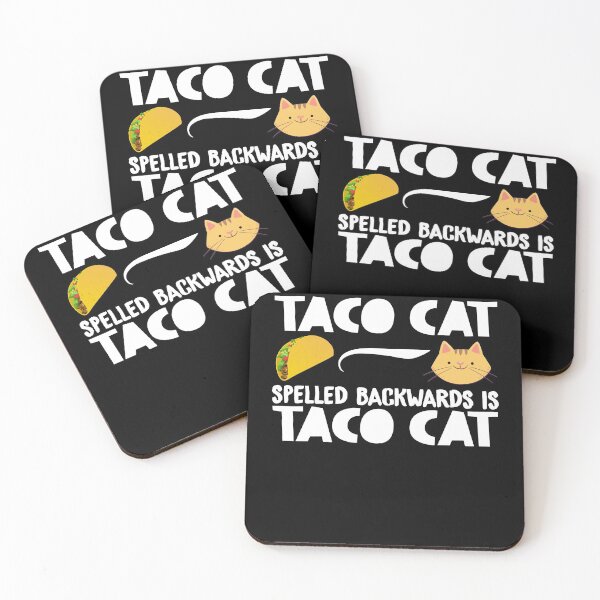Item preview, Taco Cat Is Taco Cat Spelled Backwards |Funny| designed and sold by BiagioDeFranco.
