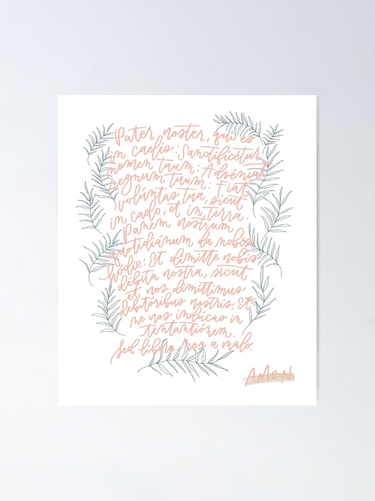 Pater Noster Vater Unser Auf Latein Poster Von Elmaxenia Redbubble