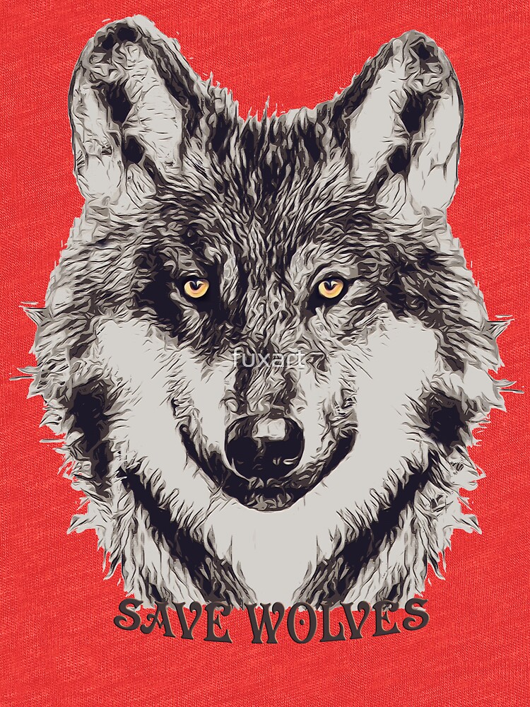 SAVE WOLVES von fuxart