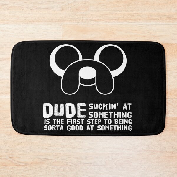 Item preview, Dude suckin at something is the first step to being sorta good at something  designed and sold by Kerry Pritchard.