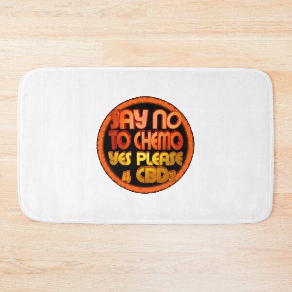 Item preview, Words Say No to Chemo,Yes Please 4 CBD's designed and sold by Valxart.
