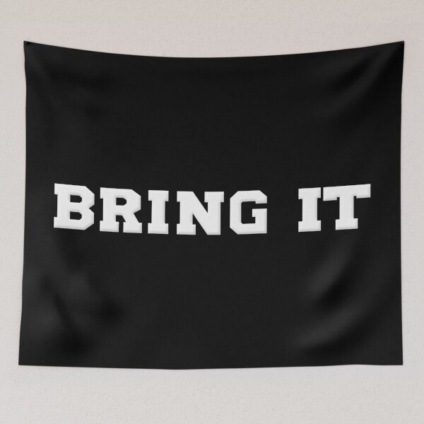 Item preview, BRING IT  designed and sold by SlayingLover.