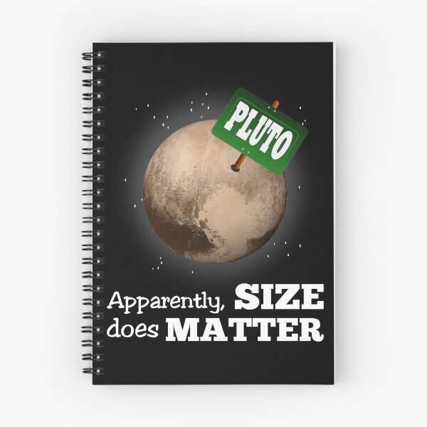 Item preview, Pluto. Apparently Size Does Matter. designed and sold by Slap-Cat.