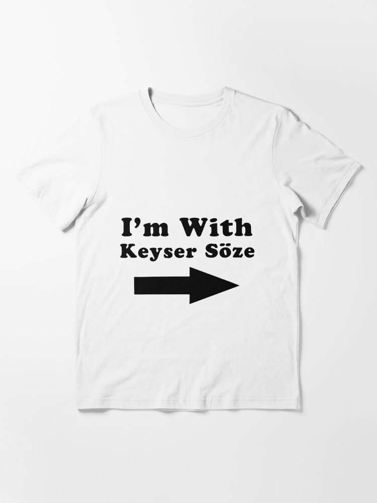 I'm Keyser Soze