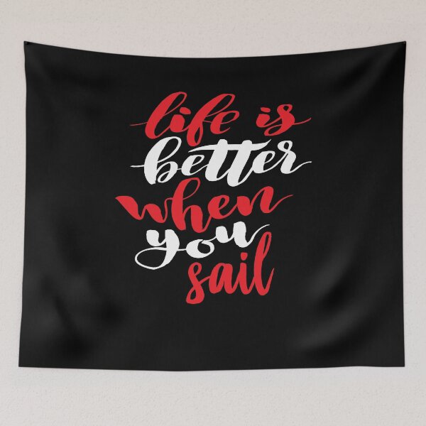 Item preview, Life is Better When You Sail. Boating. Love. designed and sold by ProjectX23.