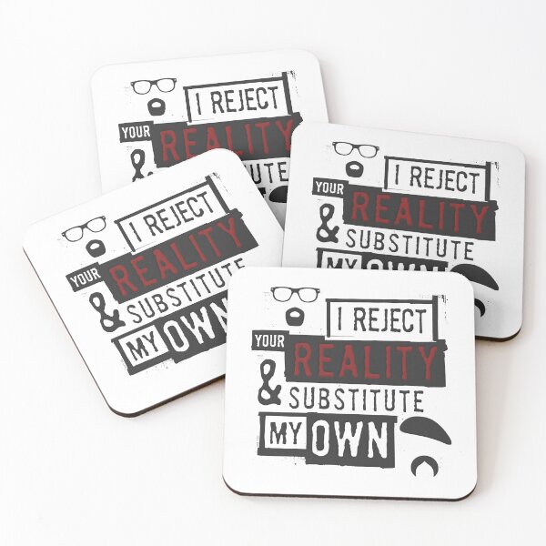 Item preview, I Reject Your Reality And Substitute - Mythbusters designed and sold by SlayingLover.
