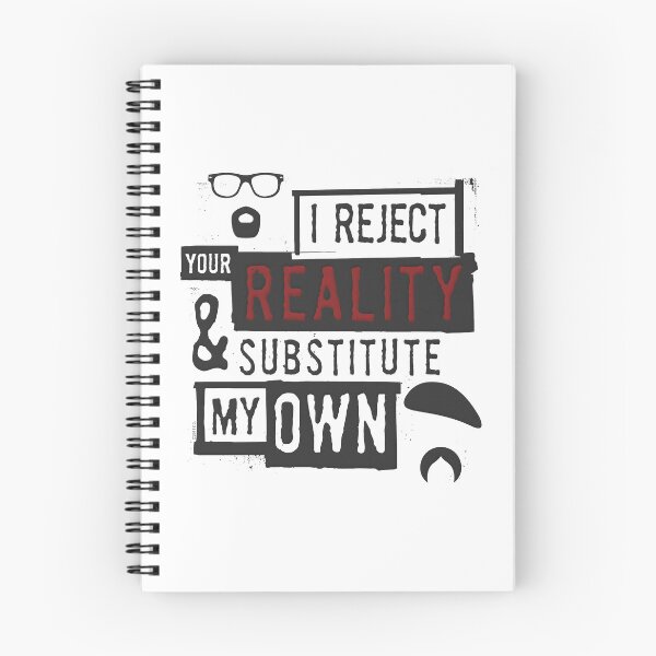 Item preview, I Reject Your Reality And Substitute - Mythbusters designed and sold by SlayingLover.