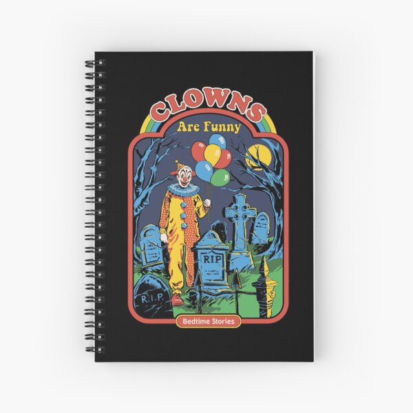 Clowns are Funny Spiral Notebook