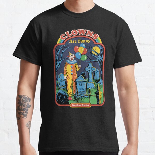 Clowns are Funny Classic T-Shirt