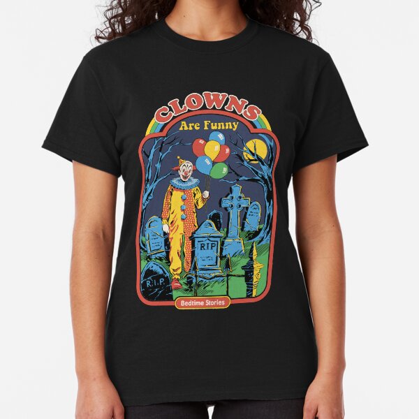 Clowns are Funny Classic T-Shirt