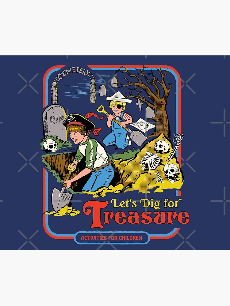 Let's Dig For Treasure by stevenrhodes