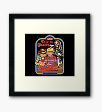 Let's Talk to Ghosts Framed Print