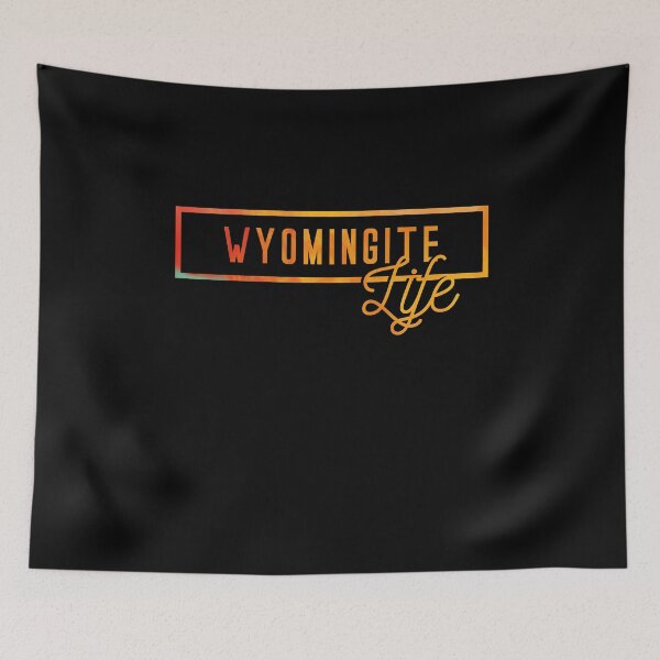 Item preview, US State Wyomingite Life Souvenir designed and sold by BlueRockDesigns.
