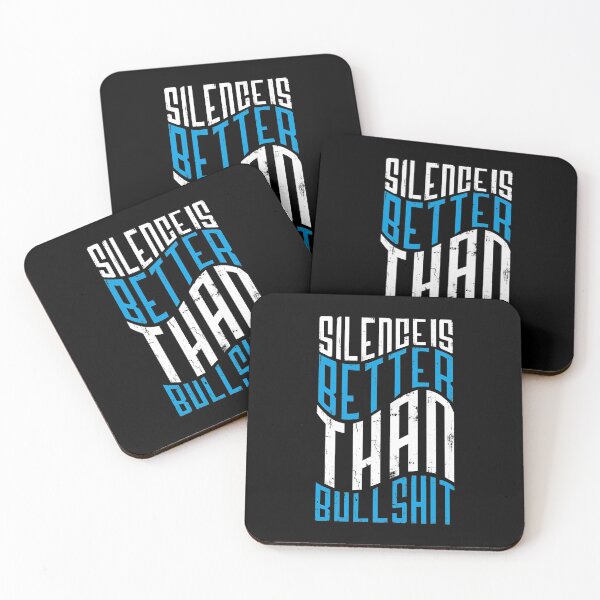 Item preview, Silence is Golden - Silence is Better Than Bullshit designed and sold by SlayingLover.