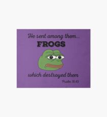 Frogs to Destroy Them Art Board Print