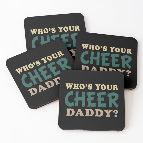 Item preview, Who's Your Cheer Daddy  designed and sold by SlayingLover.