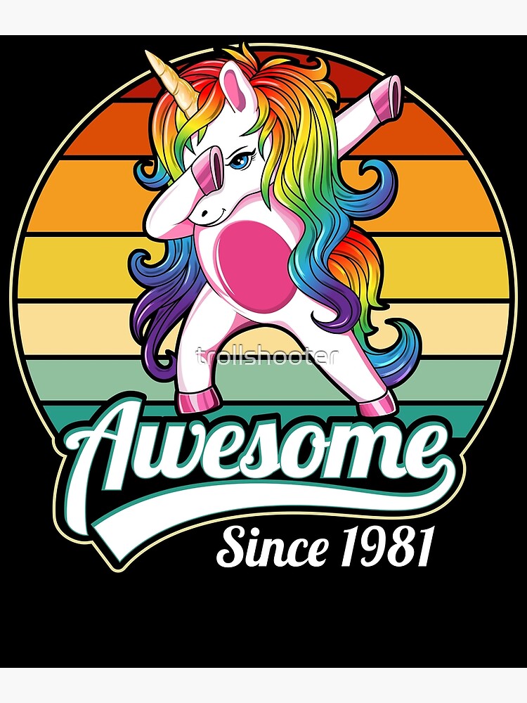 Unicorn Awesome Since 1981 Shirt 38th Birthday 38 Years Old Unicorn Awesome Since 1981 Shirt 38th Birthday 38 Years Old