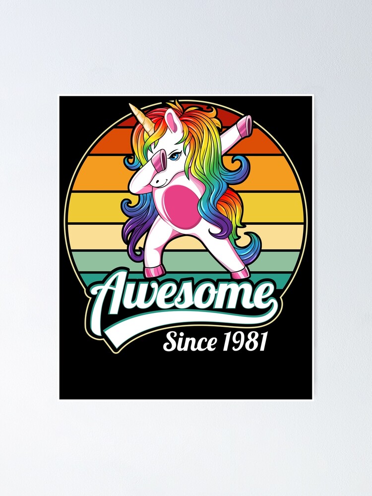 Unicorn Awesome Since 1981 Shirt 38th Birthday 38 Years Old Unicorn Awesome Since 1981 Shirt 38th Birthday 38 Years Old