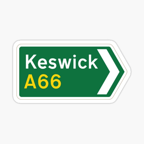 Keswick A66 Road Sign UK Cumbria Sticker