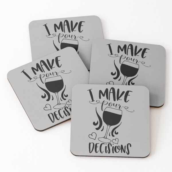 Item preview, I Make Pour Decisions - Wine Drinker Quote - Black Text designed and sold by MysticMagpie.
