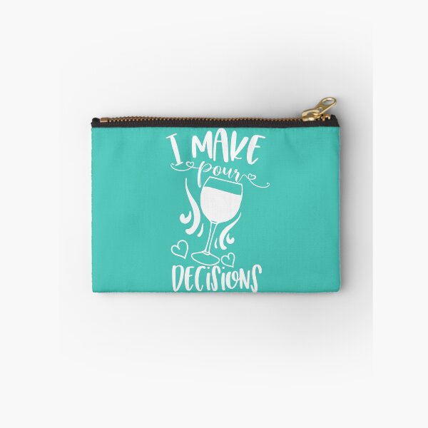 Item preview, I Make Pour Decisions - Wine Drinker Quote - White Text  designed and sold by MysticMagpie.
