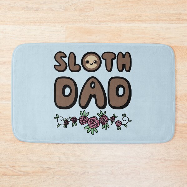 Item preview, Sloth Dad designed and sold by Slothgirl Art.