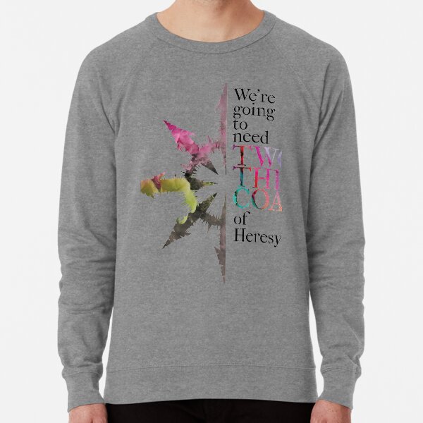 2 Shades of Heresy Lightweight Sweatshirt