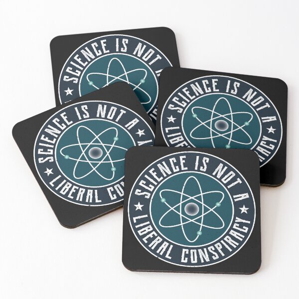 Item preview, Science is not a Liberal Conspiracy designed and sold by mrhighsky.