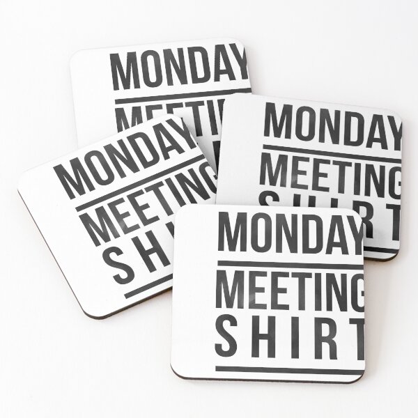 Item preview, Monday Meeting Shirt designed and sold by Lady Eva's Shop.