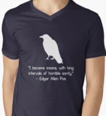 I became insane edgar allen poe quote geek funny nerd Men's V-Neck T-Shirt
