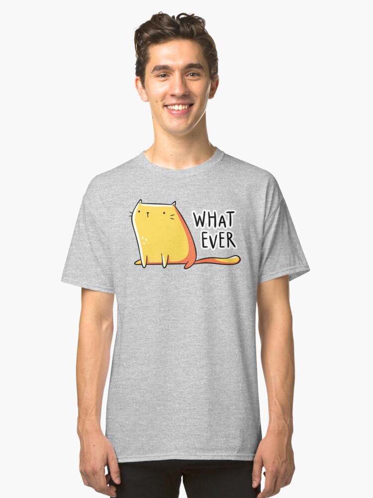 Alternate view of Whatever Cat Classic T-Shirt