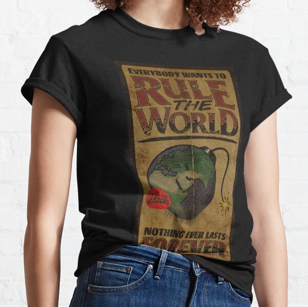 Everybody Wants To Rule The World - Tears for Fears Classic T-Shirt