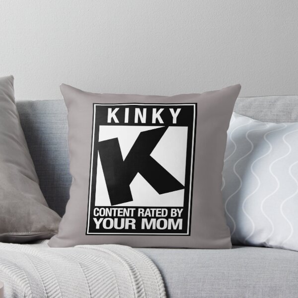 Artikelvorschau, Rated K für Kinky entworfen und verkauft von cpinteractive.