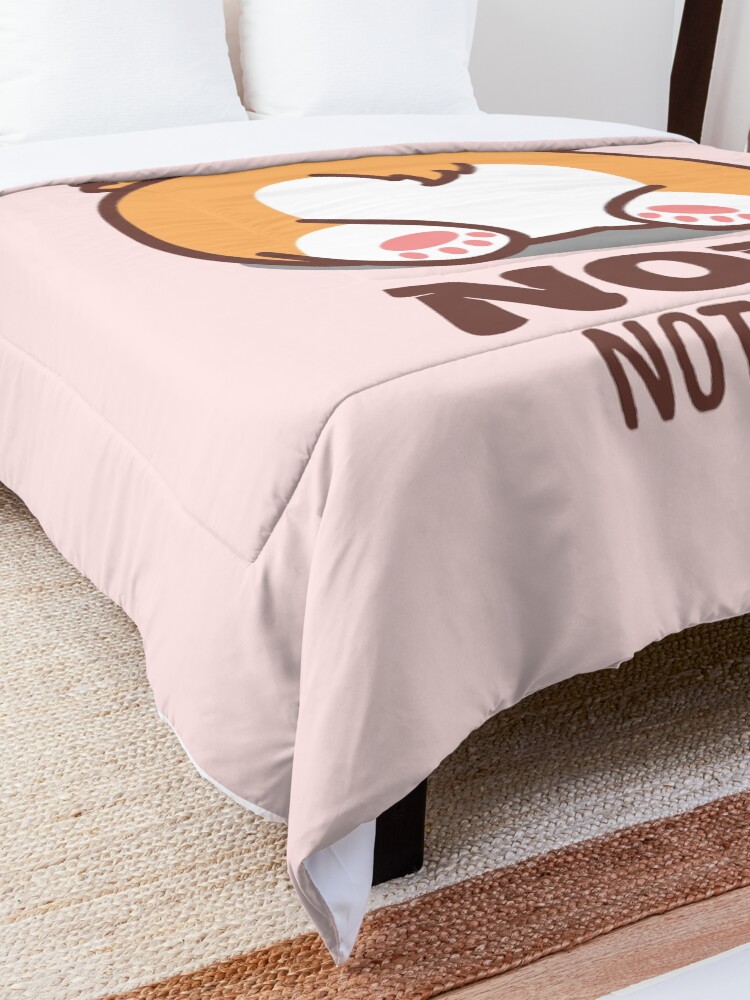Alternate view of Nope Not Today Corgi Butt Corgi Lover Gift Comforter